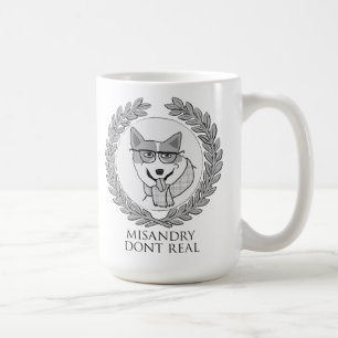 MISANDRY DONT REAL in ur coffee Mug