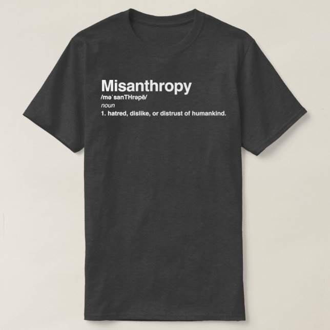 Misanthropy T-Shirt (Design Front)