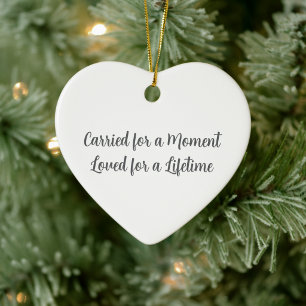Miscarriage Keepsake White Carried For A Moment Ceramic Tree Decoration