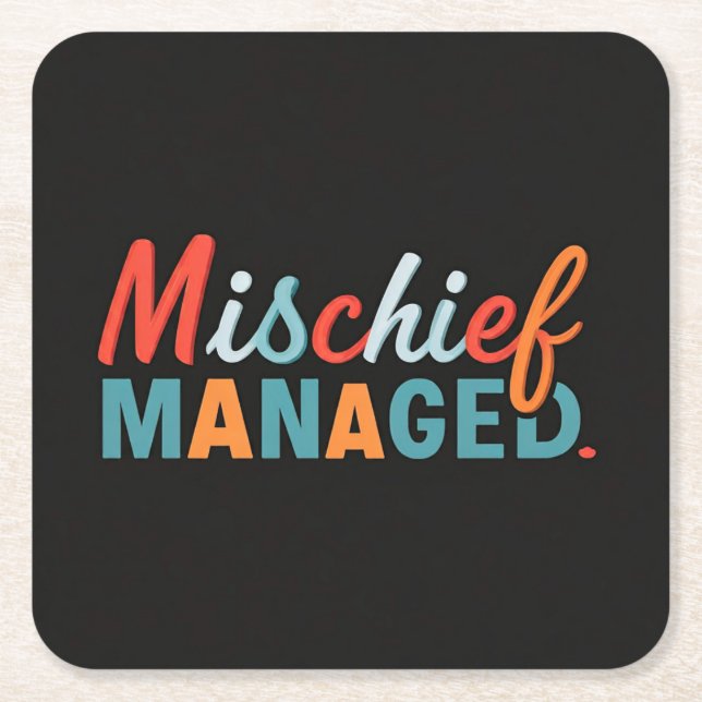 Mischief Managed  Square Paper Coaster (Front)