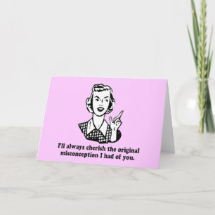 Misconception - Sarcastic Humour Card