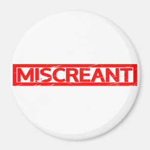 Miscreant Stamp Magnet