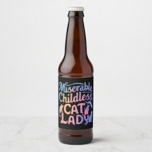 Miserable Childless Cat Lady Beer Bottle Label