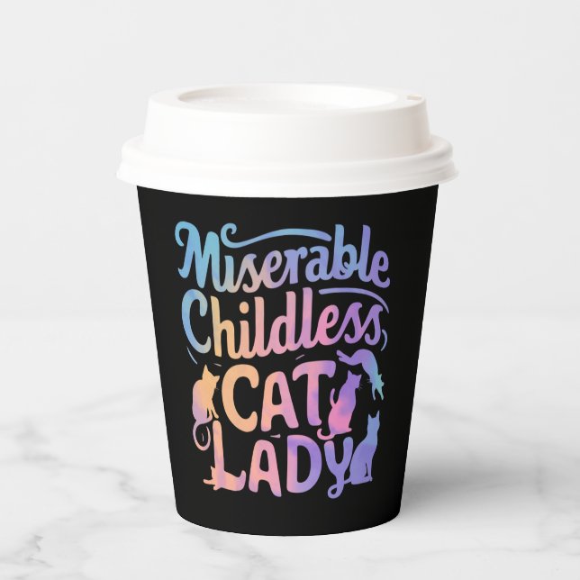 Miserable Childless Cat Lady Paper Cups (Front)