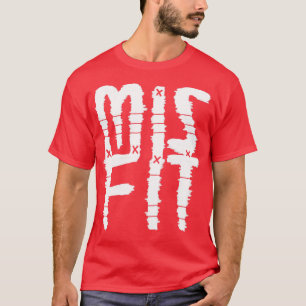 Misfit T-Shirt