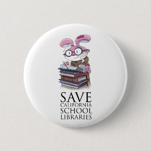 Miskit - Save California School Libraries 6 Cm Round Badge