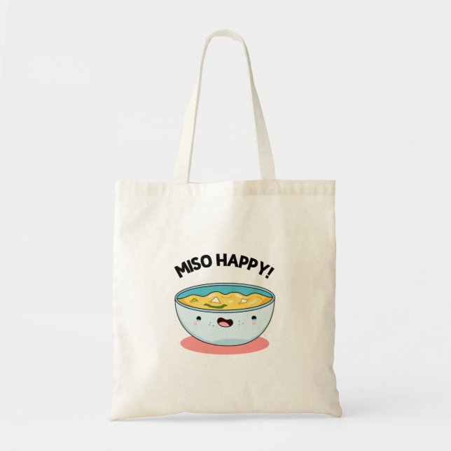 Miso Happy Cute Soup Pun Tote Bag (Front)