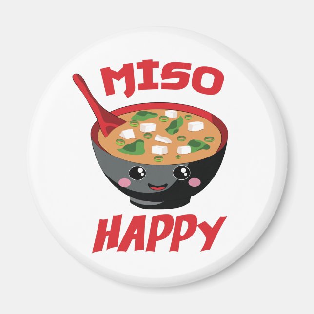 Miso Happy Funny Food Kawaii Magnet (Front)