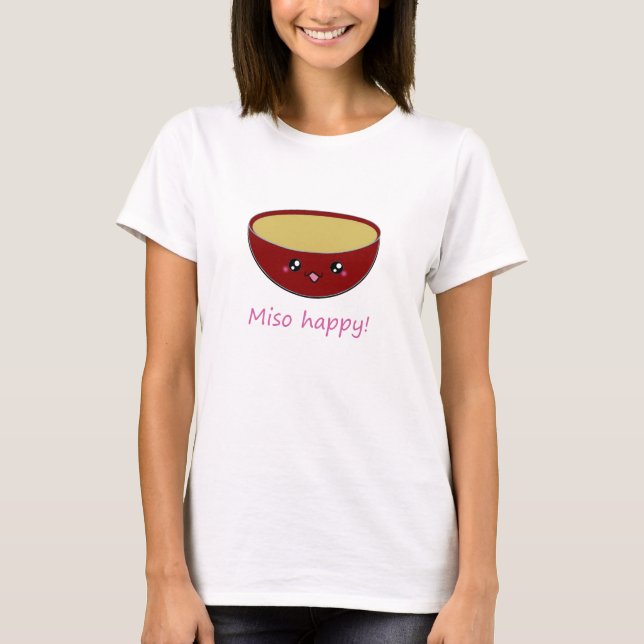 Miso Happy! T-Shirt (Front)