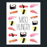 Miso Hungry Poster<br><div class="desc">Hand painted sushi and chopsticks pattern designed by Shelby Allison.</div>