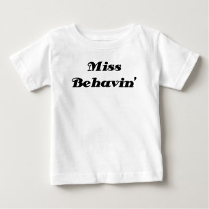 Miss Behavin' Long Sleeve Shirt
