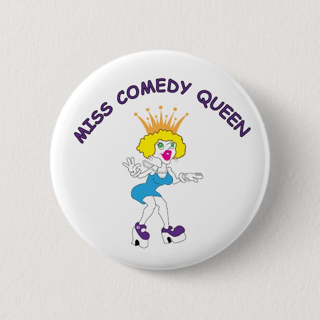 Miss Comedy Queen Round Button (Front)