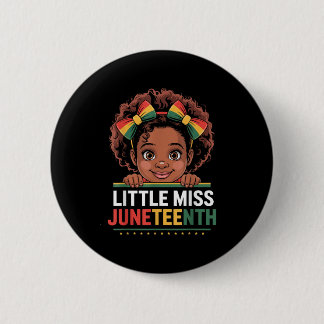 Miss Juneteenth Freedom Black American African Gir 6 Cm Round Badge