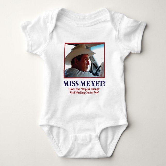 Miss Me Yet? Baby Bodysuit (Front)
