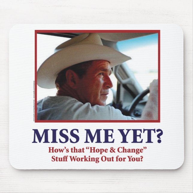 Miss Me Yet? Mouse Pad (Front)