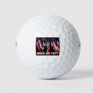 Miss-Me-Yet-Trump Golf Balls