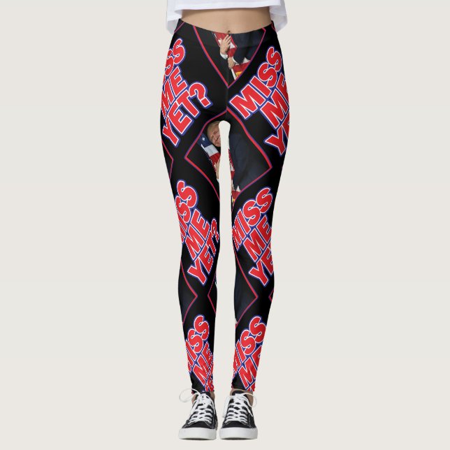 Miss Me Yet Trump Leggings (Front)