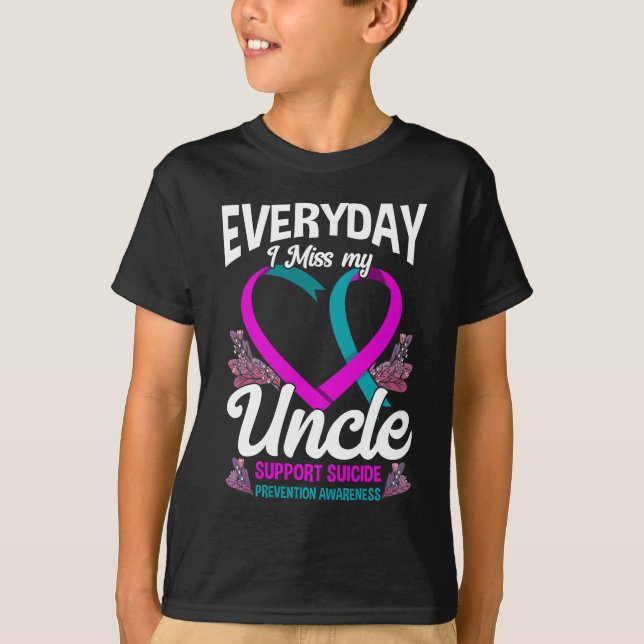 Miss My Uncle Family Suicide Prevention Awareness T-Shirt (Front)