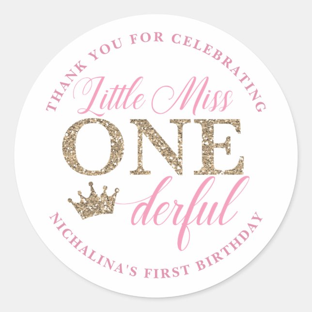 Miss Onederful Stickers, Pink and Gold Crown Classic Round Sticker (Front)