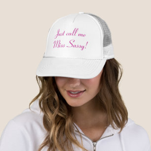 Miss Sassy Feisty Funny Cute Girly Trucker Hat