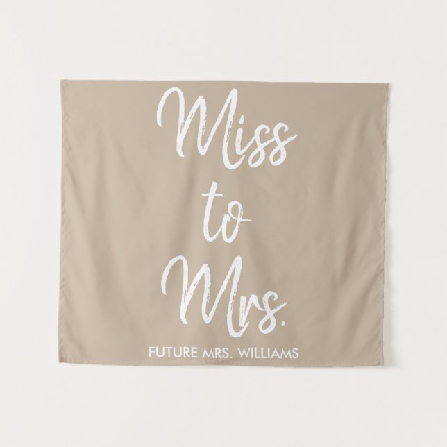 Miss to Mrs Backdrop Tan Bridal Shower Photo Booth Tapestry (Front (Horizontal))