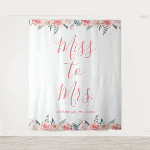 Miss to Mrs Banner Floral Pink Bridal Shower Prop Tapestry