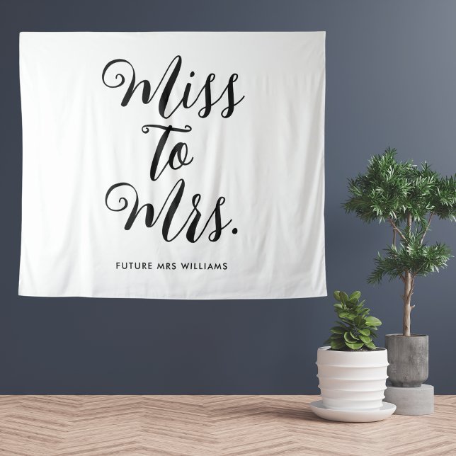 Miss to Mrs Banner Modern Boho Bachelorette Tapestry (Miss to Mrs bachelorette party banner in a modern minimalist and simple script )