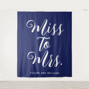 Miss to Mrs Banner Modern Bridal Shower Prop Tapestry