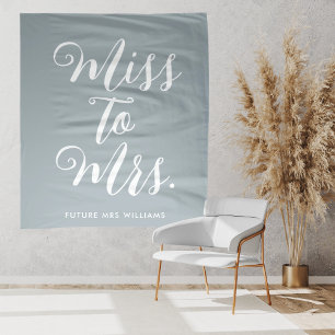 Miss to Mrs Banner Modern Bridal Shower Prop Tapestry