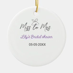 Miss to Mrs bridal shower add name date year bow Ceramic Tree Decoration