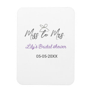 Miss to Mrs bridal shower add name date year bow Magnet