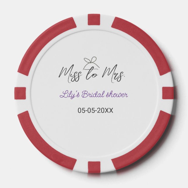 Miss to Mrs bridal shower add name date year bow Poker Chips (Front)