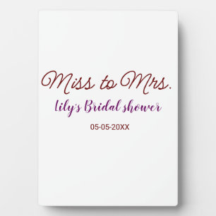 Miss to Mrs bridal shower add name date year simpl Plaque