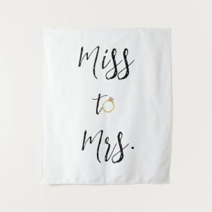 Miss to Mrs. Bridal Shower backdrop Tapestry
