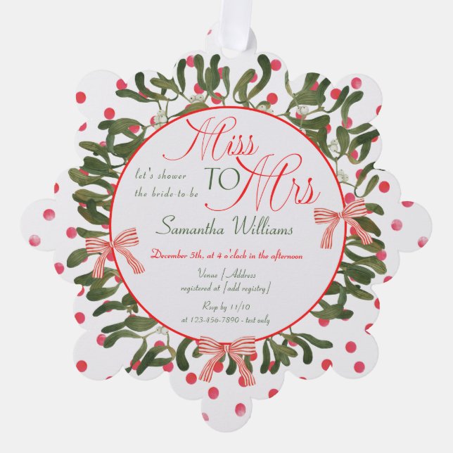Miss to Mrs. Coquette Mistletoe Bridal Shower  Tree Decoration Card (Front)