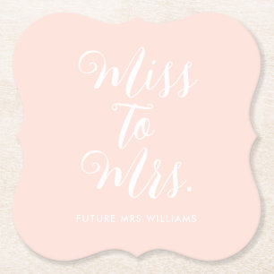 Miss to Mrs Modern Simple Pink Bridal Shower  Paper Coaster