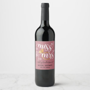 Miss To Mrs Rose Gold Bridal Shower Wine Label