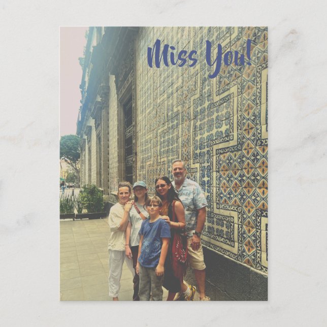 Miss You! From Mexico Postcard (Front)