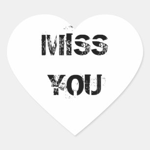 MISS YOU HEART STICKER