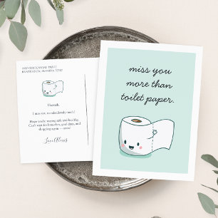Miss You More Than Toilet Paper Postcard