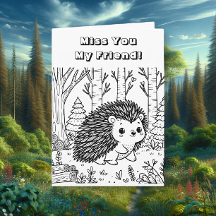 Miss You My Friend   Colouring Page Card