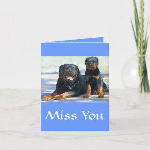 Miss You Rottweiler Mum & Puppy Dog Greeting Card