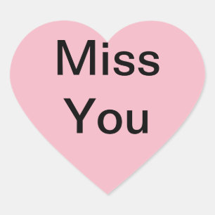 “Miss You” Stickers to use on cards or such