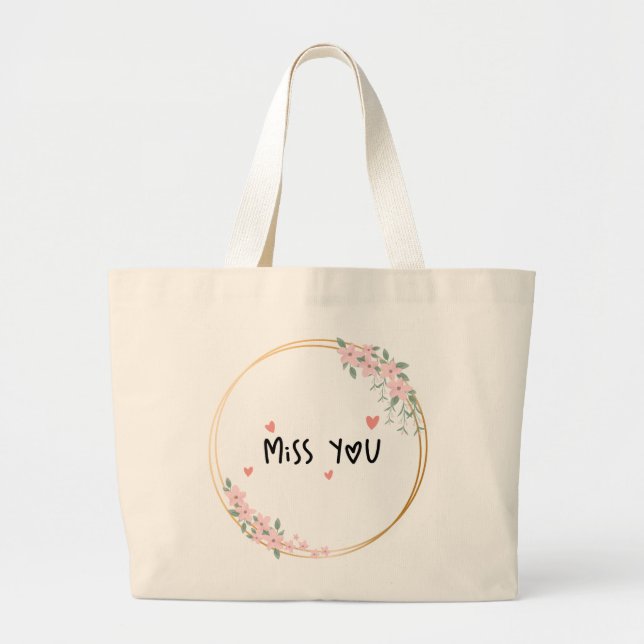 Miss You Tote Bag (Front)