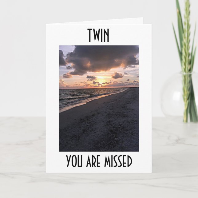 MISS YOU "TWIN" AT CHRISTMAS AND ALL YEAR HOLIDAY CARD (Front)