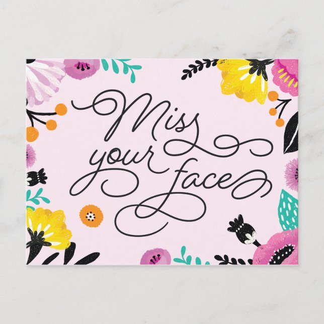 Miss Your Face Postcard (Front)
