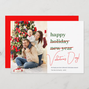 Missed Christmas Valentine's Day Holiday Card