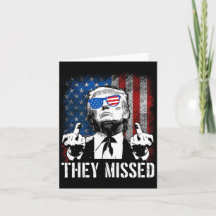Missed Donald Trump Shot Trump 2024 Us American Fl Card