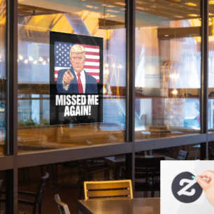 Missed Me Again You Missed Trump 2024 Elections