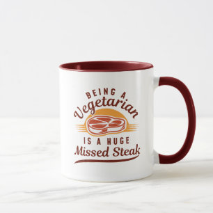 Missed Steak Mug
